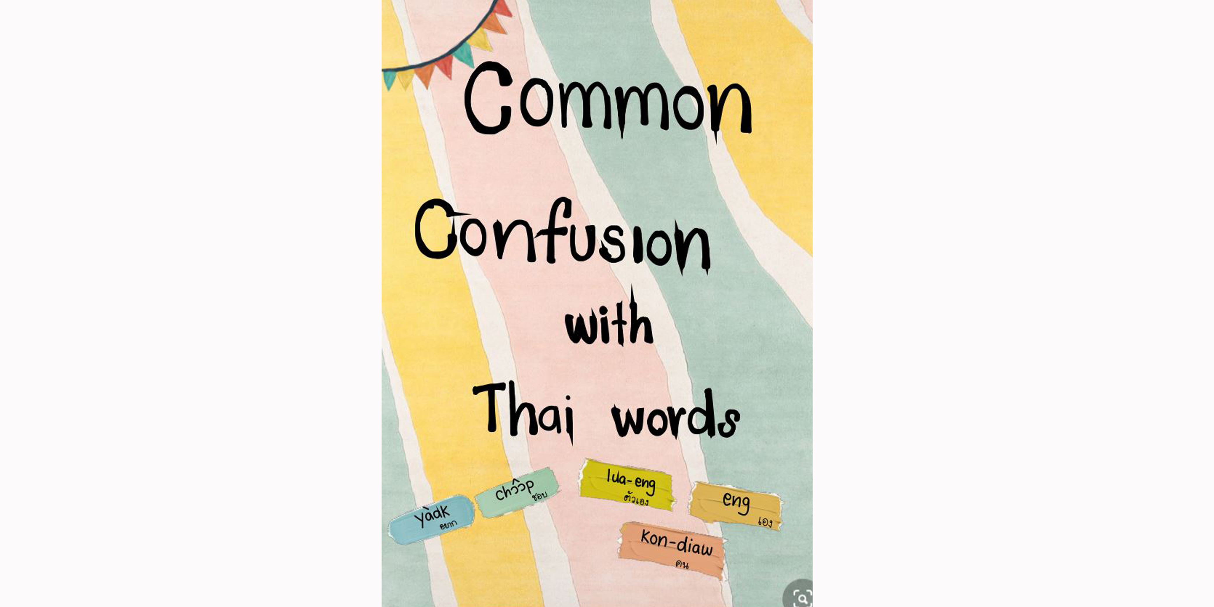 Common Confusion with Thai Words